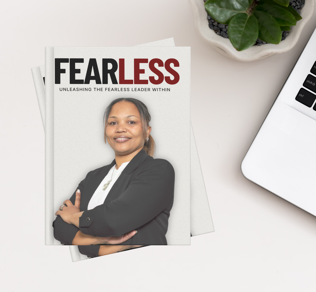 Fearless - Unleashing the Fearless Leader Within